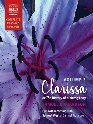 cover image of Clarissa, or the History of a Young Lady, Volume 3